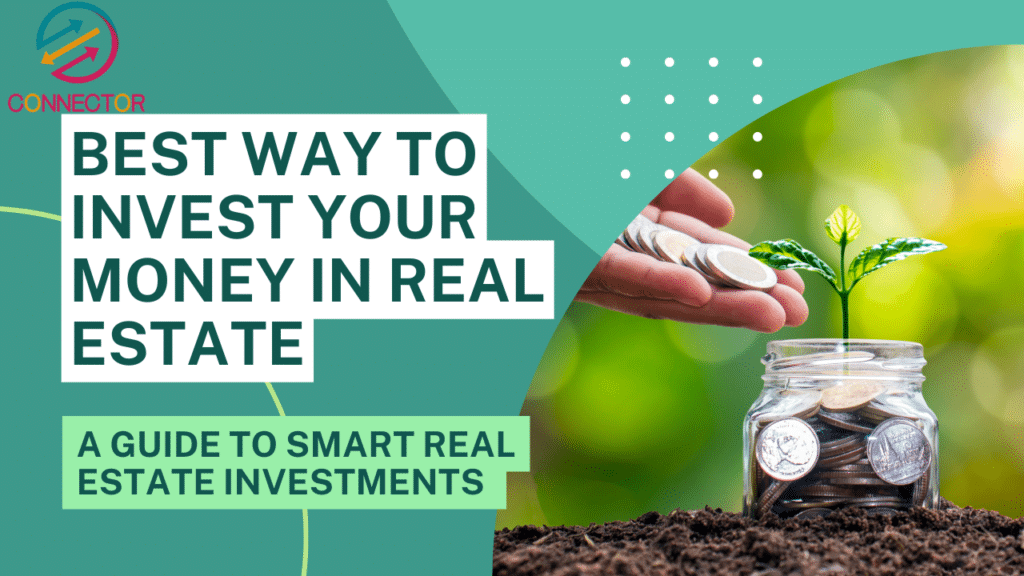 Invest Money in Real Estate
