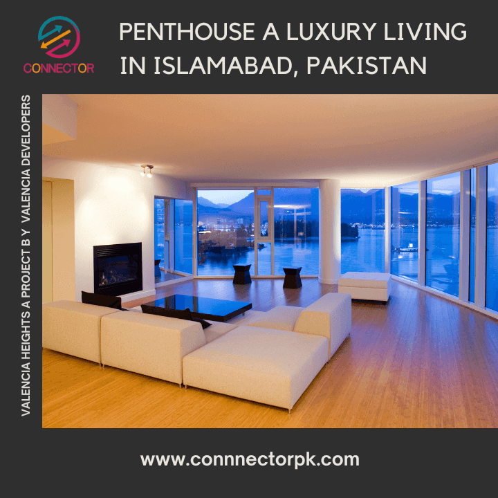 Penthouse a Luxury Living in Islamabad Pakistan