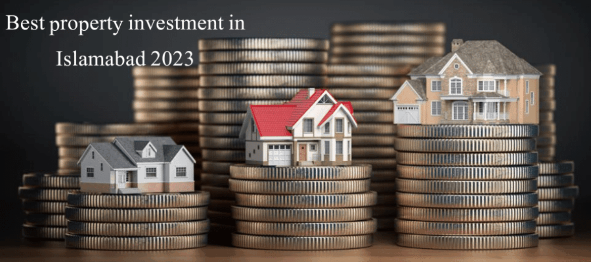Best property investment in Islamabad 2023