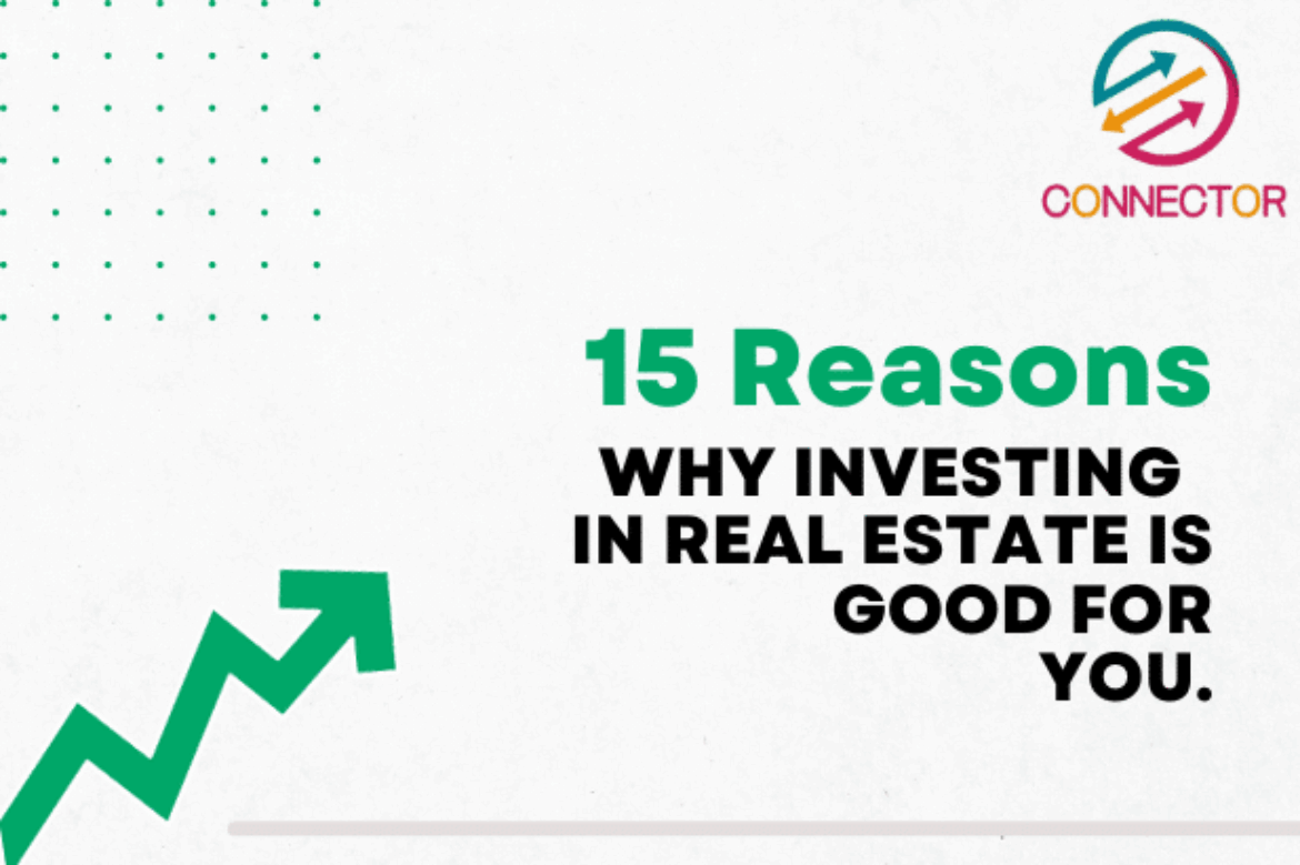 15 Reason why you can invest in Real Estate