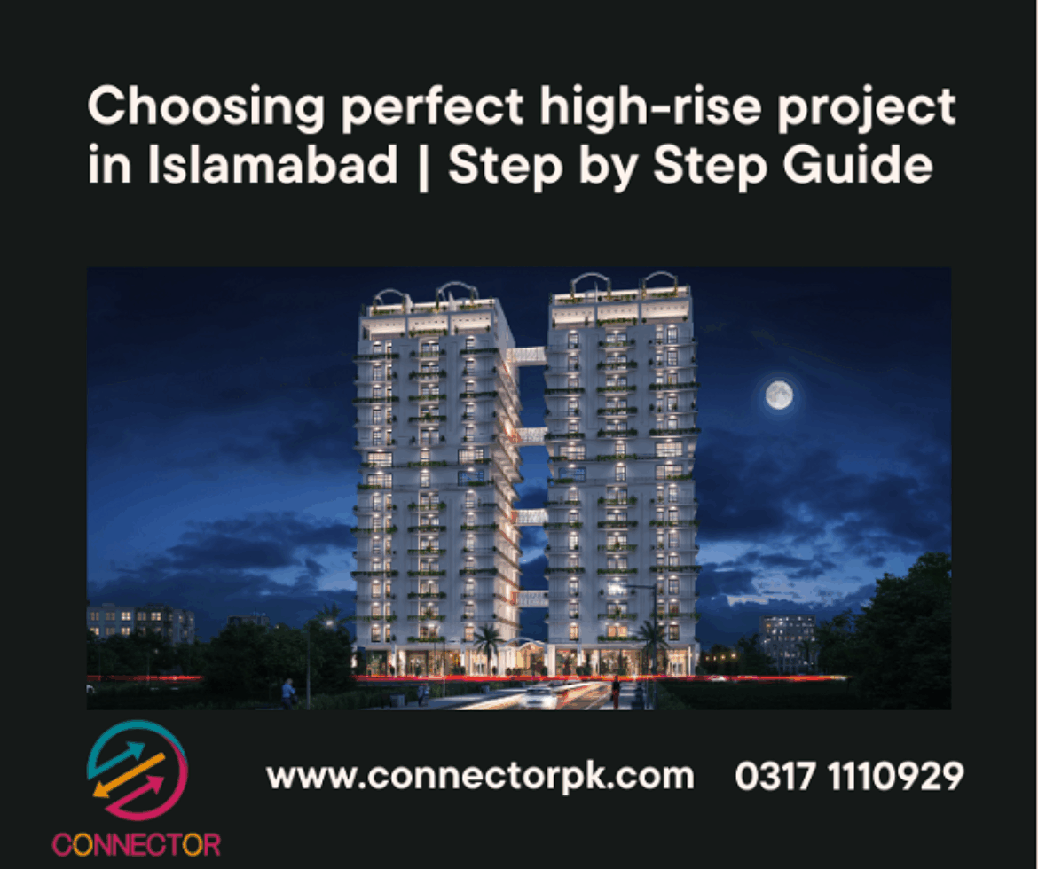 Choose Perfect High-rise project in Islamabad
